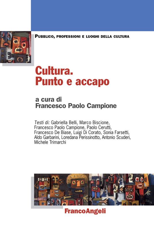 Cultura. Punto e accapo - Francesco P. Campione - ebook