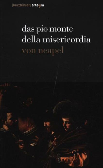 Das Pio Monte della Misericordia von Neapel - copertina