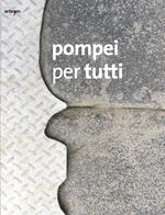 Pompei per tutti