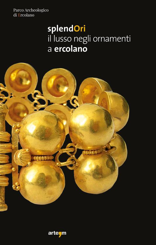 Splendori. Il lusso negli ornamenti a Ercolano - copertina