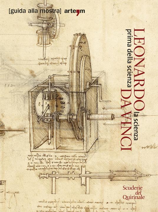 Leonardo da Vinci. La scienza prima della scienza - copertina