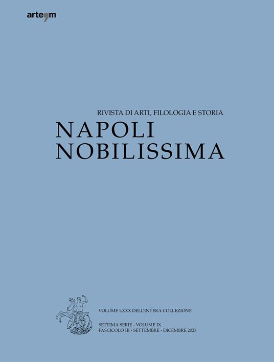 Napoli Nobilissima. Rivista di arti, filologia e storia. Settima serie (2023). Vol. 9: Settembre-dicembre 2023 - copertina
