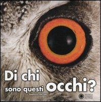 Di chi sono questi occhi? Ediz. illustrata - Stéphane Frattini - copertina