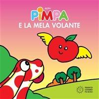 Pimpa e la mela volante. Ediz. illustrata - Altan - ebook