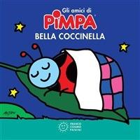 Bella coccinella. Gli amici di Pimpa. Ediz. illustrata - Altan - ebook