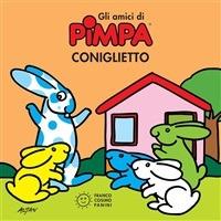 Coniglietto. Gli amici di Pimpa. Ediz. illustrata - Altan - ebook