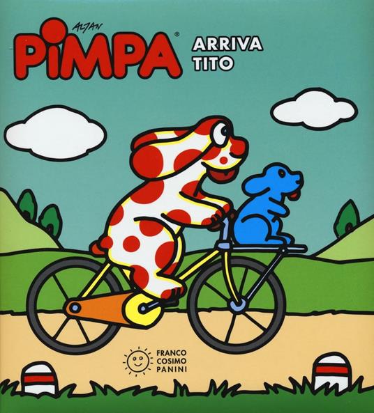 Pimpa. Arriva Tito. Ediz. illustrata - Altan - copertina