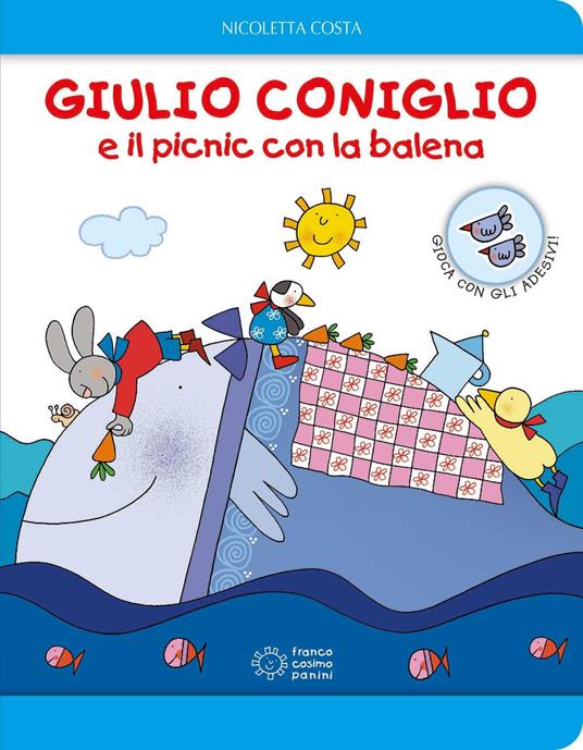 Giulio Coniglio e il picnic con la balena. Con adesivi. Ediz. a colori - Nicoletta Costa - copertina
