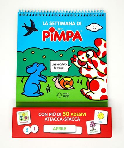 La settimana di Pimpa. Ediz. a colori. Ediz. a spirale. Con Adesivi - Altan - copertina