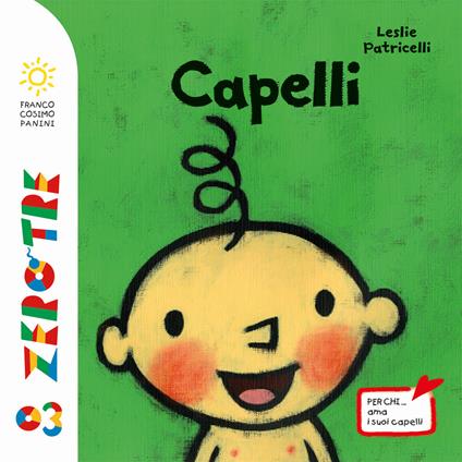 Capelli. Ediz. a colori - Leslie Patricelli - copertina