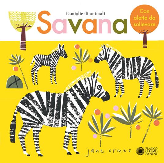 Savana. Famiglie di animali. Ediz. a colori - Jane Ormes - copertina