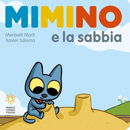 Mimino e la sabbia. Ediz. a colori - Meritxell Martí - copertina
