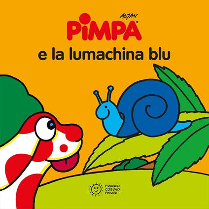 Pimpa e la lumachina blu. Ediz. a colori - Altan - copertina