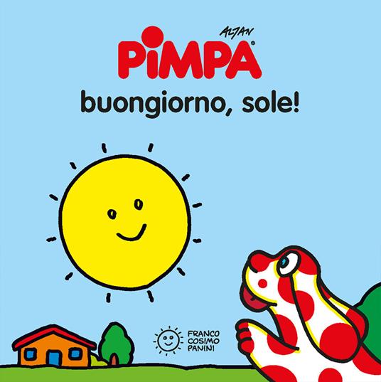 Pimpa. Buongiorno, sole! Ediz. illustrata - Altan - copertina