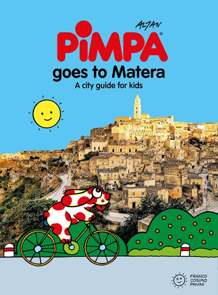 Pimpa goes to Matera. A city guide for kids - Altan - copertina