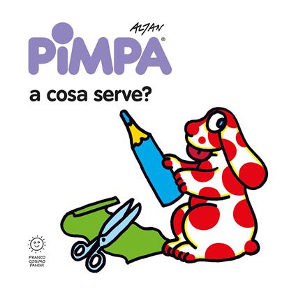 Pimpa: a cosa serve? Ediz. illustrata - Altan - copertina