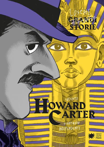 Howard Carter. Ediz. a colori - Paola Cantatore,Alessandro Vicenzi - copertina