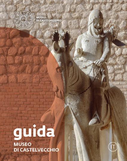 Museo di Castelvecchio. Guida - copertina