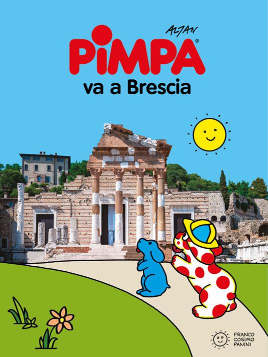 Pimpa va a Brescia. Ediz. a colori - Altan - copertina