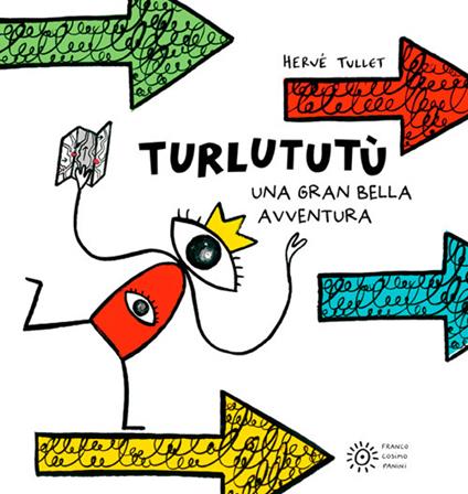 Turlututù. Una gran bella avventura. Ediz. illustrata - Hervé Tullet - copertina