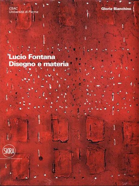 Lucio Fontana. Disegno e materia - 3