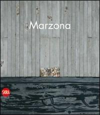Renzo Marzona. Senza titolo 1977-2009 - Fabrizio Deotto - copertina