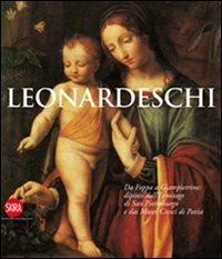 I leonardeschi. Da Foppa a Giampietrino: dipinti dall'Ermitage di San Pietroburgo e dai Musei Civici di Pavia. Ediz. illustrata - copertina