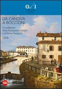 Da Canova a Boccioni. Le collezioni della Fondazione Cariplo e di Intesa Sanpolo. Guida - copertina