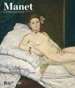 Manet. Ritorno a Venezia. Ediz. illustrata