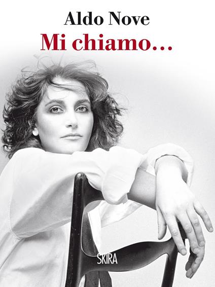 Mi chiamo... - Aldo Nove - ebook