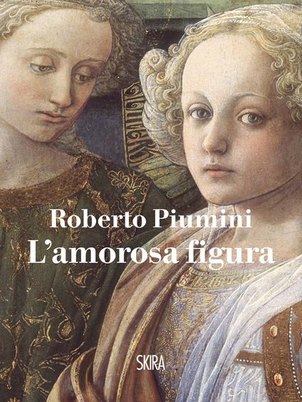 L' amorosa figura - Roberto Piumini - ebook