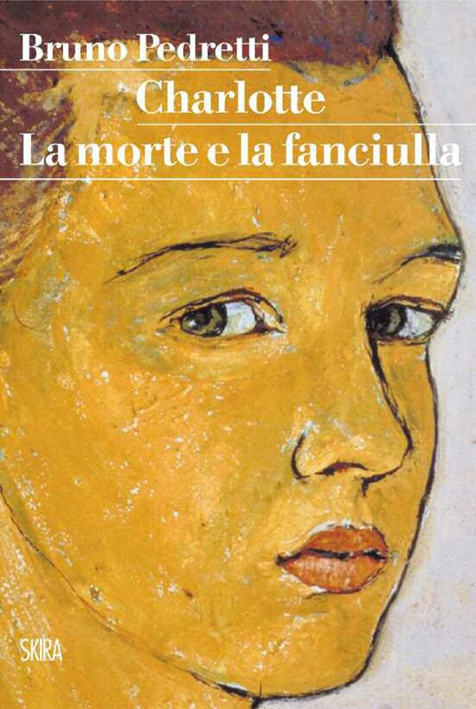 Charlotte. La morte e la fanciulla - Bruno Pedretti - ebook