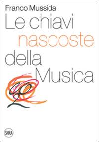 Le chiavi nascoste della musica. CO2 - Franco Mussida - copertina