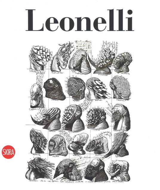 Leonelli. Catalogo ragionato dell'opera grafica. Ediz. italiana e inglese - copertina