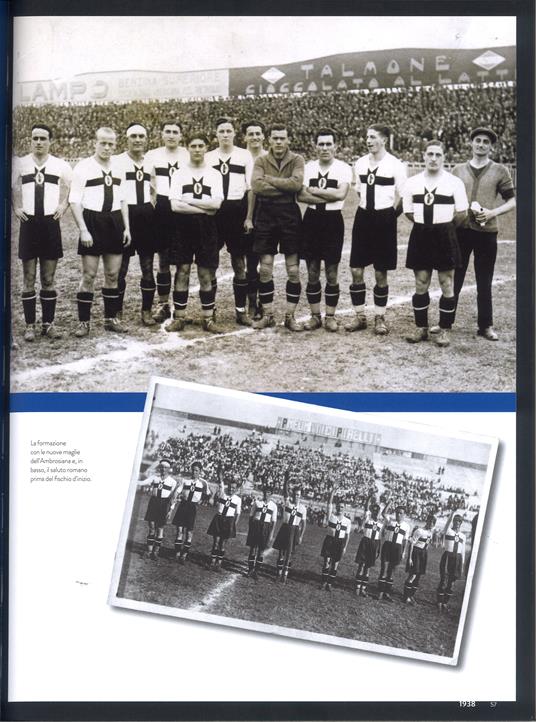 Inter 110 noi siamo fratelli del mondo. 1908-2018: il libro ufficiale degli undici decenni nerazzurri. Ediz. illustrata - 2