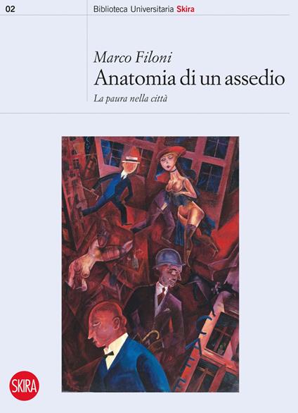 Anatomia di un assedio. La paura nella città - Marco Filoni - ebook