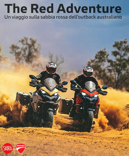 The red adventure. Un viaggio sulla sabbia rossa. Ediz. italiana e inglese - Marco Campelli,Luca Voglio - copertina