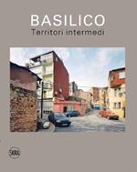 Basilico. Territori intermedi