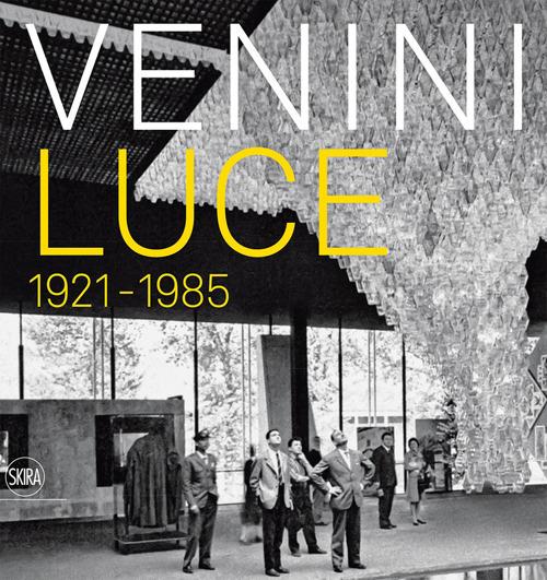 Venini luce 1921 - 1985. Ediz. illustrata - copertina