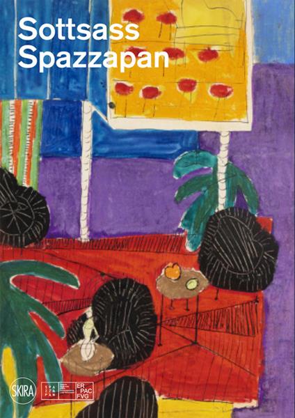 Sottsass Spazzapan. Ediz. illustrata - Lorenzo Michelli,Vanja Strukelj - copertina