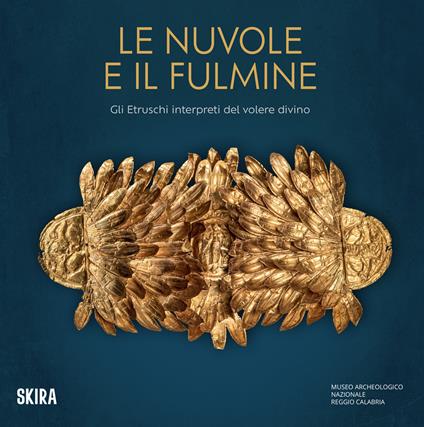 Le nuvole e il fulmine. Gli Etruschi interpreti del volere divino - copertina