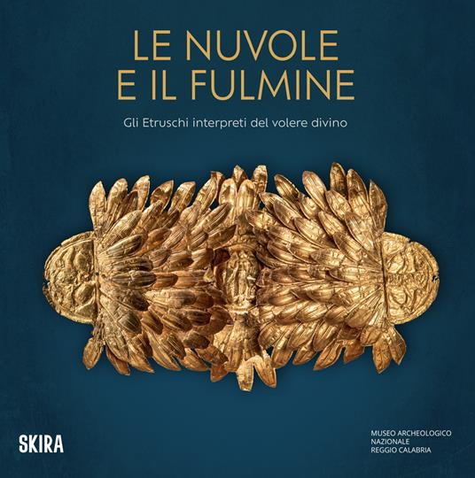 Le nuvole e il fulmine. Gli Etruschi interpreti del volere divino - copertina