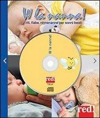 W la nanna. Con CD Audio - copertina