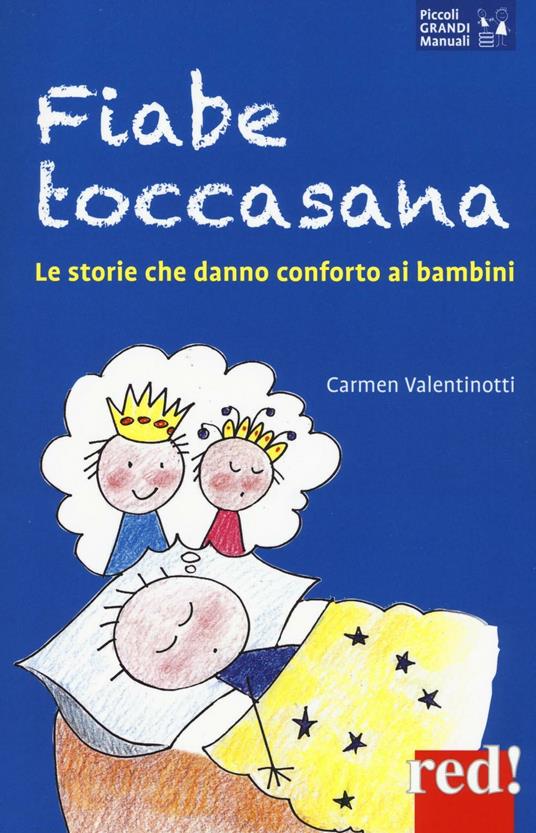 Fiabe toccasana. Le storie che danno conforto ai bambini - Carmen Valentinotti - copertina