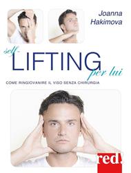 Self-lifting per lui. Come ringiovanire il viso senza chirurgia