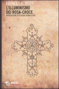 L' illuminismo dei Rosa-Croce - Frances A. Yates - copertina