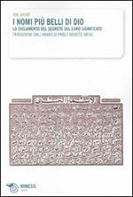 I nomi più belli di Dio. Lo svelamento del segreto sul loro significato