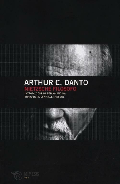 Nietzsche come filosofo - Arthur C. Danto - copertina