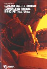 Economia reale ed economia sommersa nel riminese in prospettiva storica