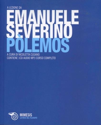 Pólemos. Con CD Audio formato MP3 - Emanuele Severino - copertina